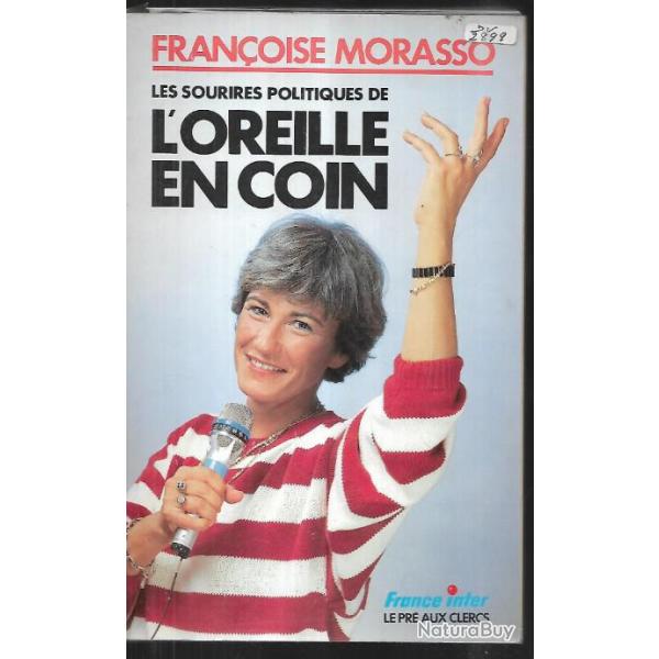 les sourires politiques de l'oreille en coin de fran�oise morasso