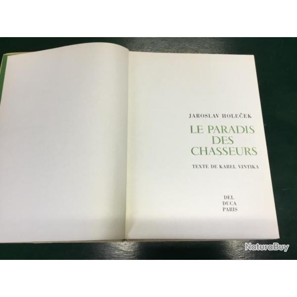 Le paradis des chasseurs