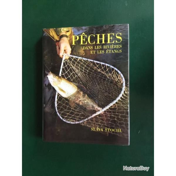 P�ches dans les rivi�res et les �tangs