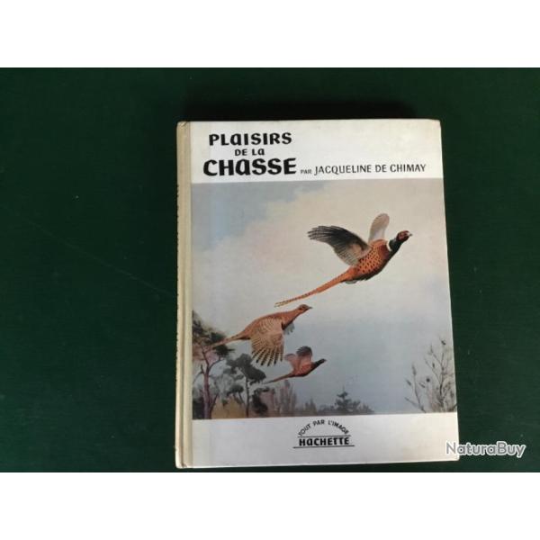 Plaisirs de la chasse par Jacqueline de Chimay