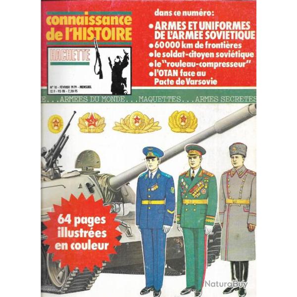 connaissance de l'histoire n�10 armes et uniformes de l'arm�e sovi�tique