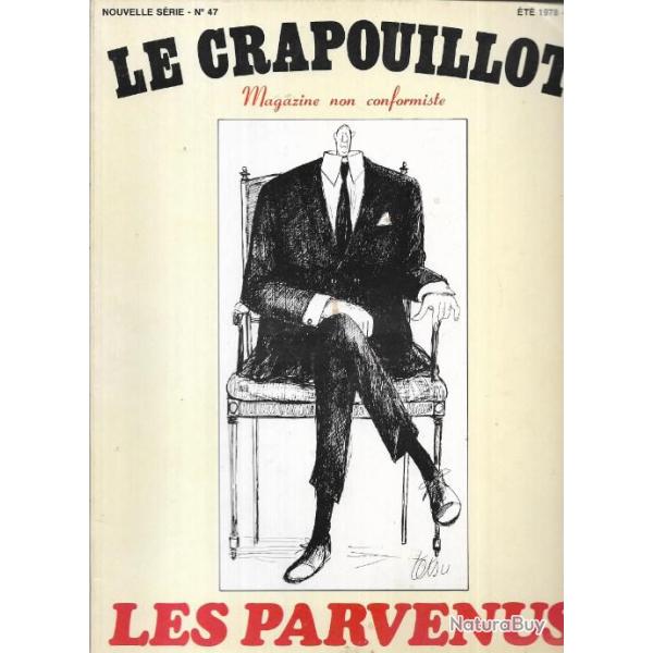 le crapouillot nouvelle s�rie n�47 les parvenus �t� 1978