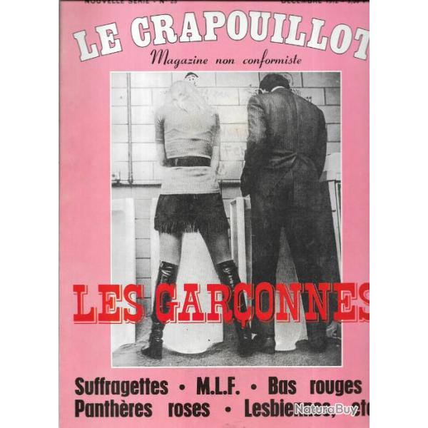 le crapouillot nouvelle s�rie n�23 les gar�onnes , suffragettes, mlf, lesbiennes, bas rouges,