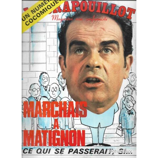 le crapouillot nouvelle s�rie n�24 marchais � matignon ce qui se passerait si...f�vrier-mars 1973