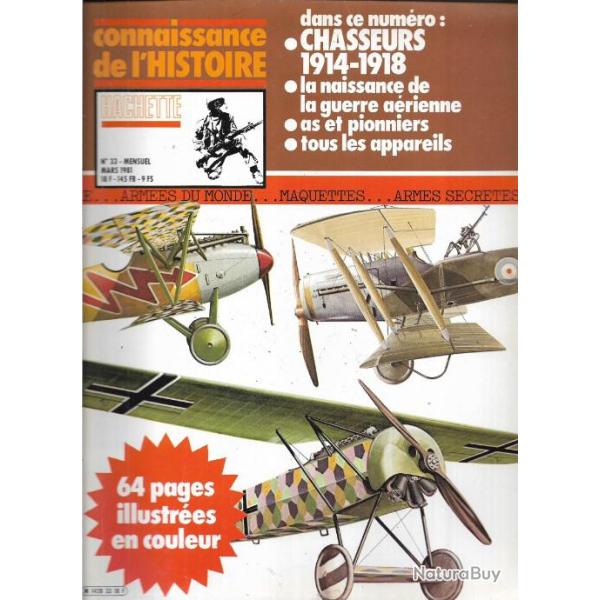 connaissance de l'histoire n�33 chasseurs 1914-1918 as et pionniers, tous les appareils