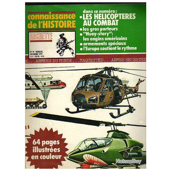 les h�licopt�res au combat. Connaissance de l'histoire n� 19 , huey-story
