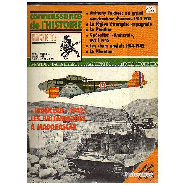 connaissance de l'histoire 44. fokker1914-1918, le panther, chars anglais14-45, phantom,l�gion etra