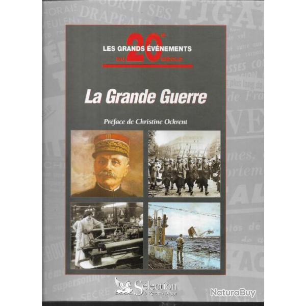 la grande guerre les grands �v�nements du 20e si�cle