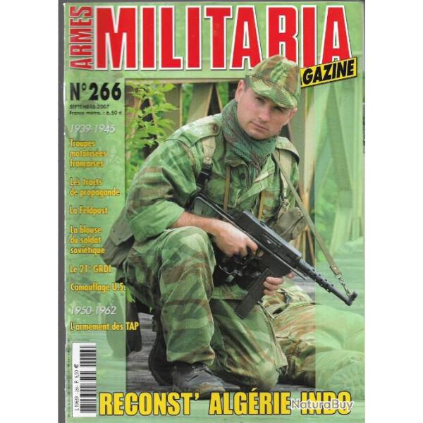 Militaria magazine 266 �puis� �diteur, reconstitution alg�rie-indo, poste militaire  , armement tap