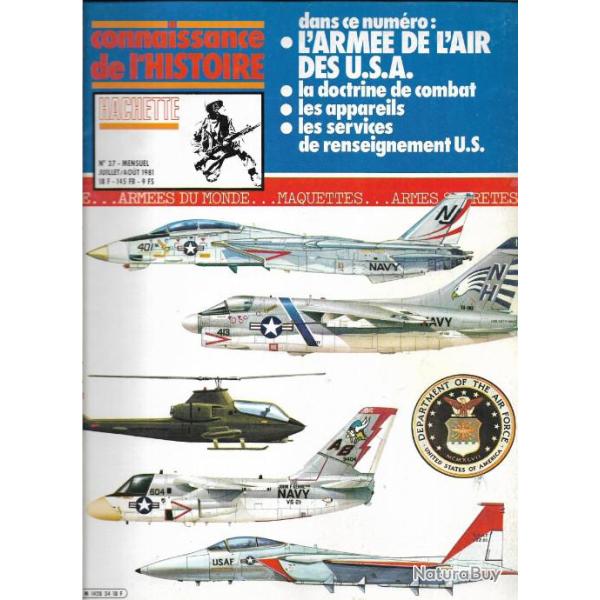 connaissance de l'histoire 37. l'arm�e de l'air des usa. doctrine de combat ,renseignements us