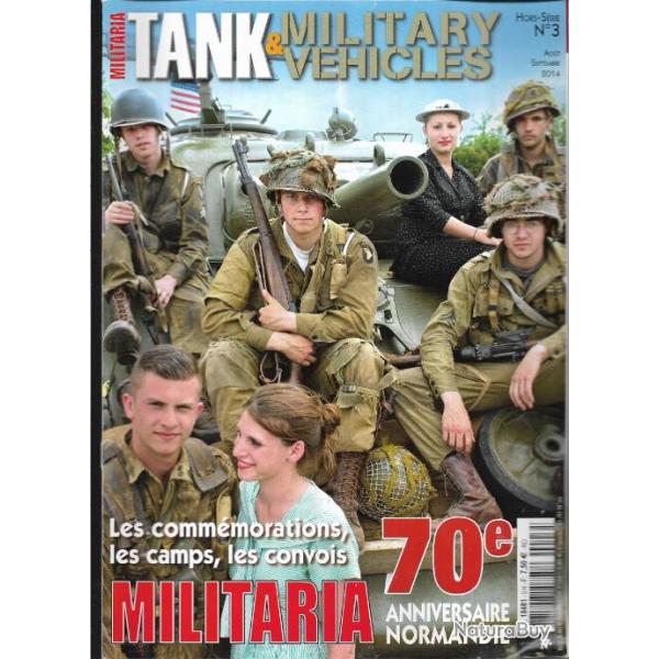 tank et military v�hicles militaria , 70e anniversaire normandie , comm�morations, camps , convois h