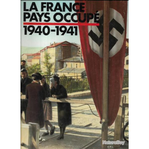 la france pays occup� 1940-1941
