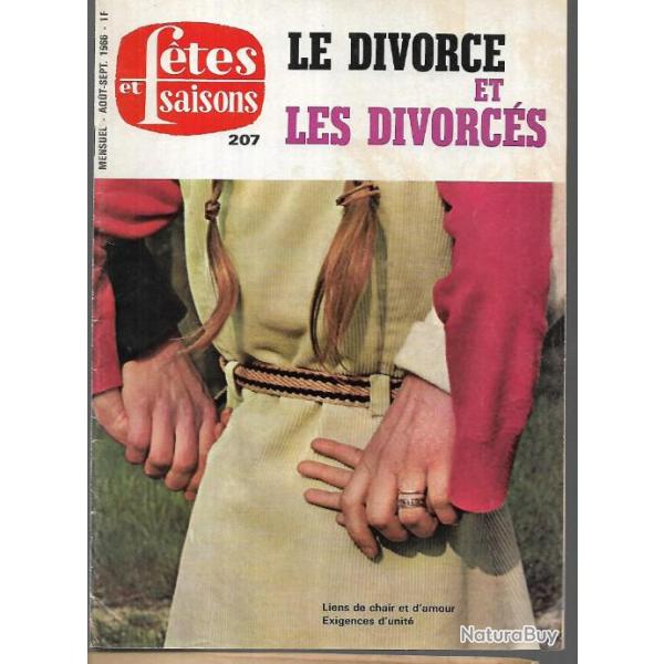 f�tes et saisons aout septembre 1966 n�207, le divorce et les divorc�s