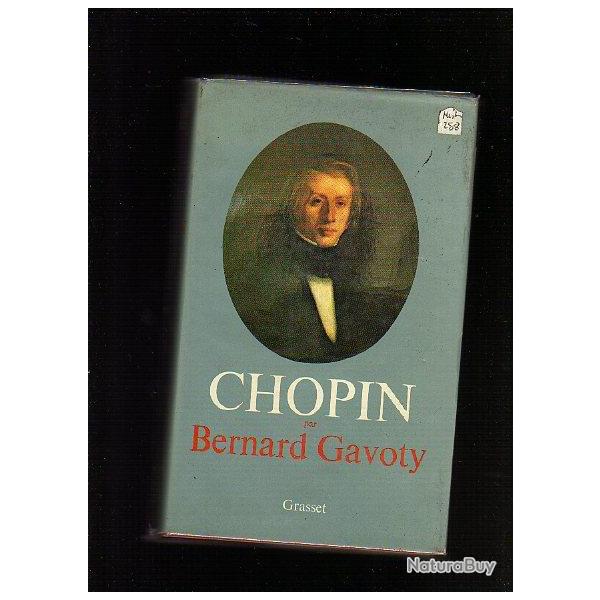 Fr�d�ric chopin. bernard gavoty .musique . biographie du musicien et compositeur