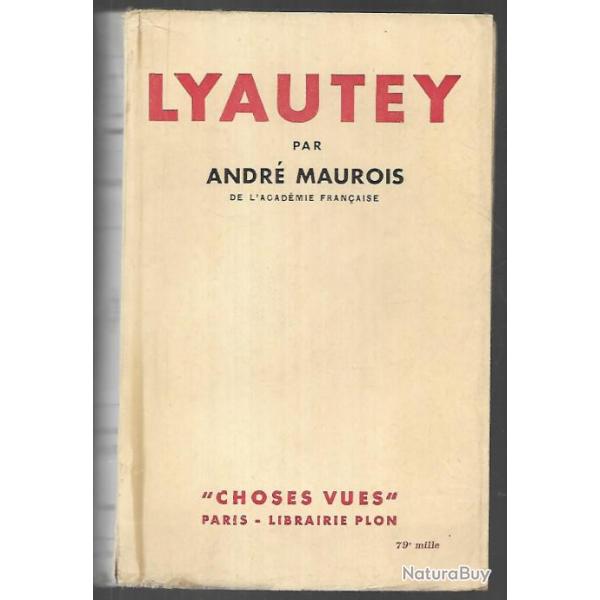 Lyautey.  par Andr� Maurois.