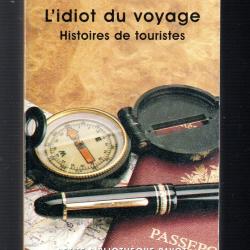 l'idiot du voyage histoires de touristes de jean didier urbain