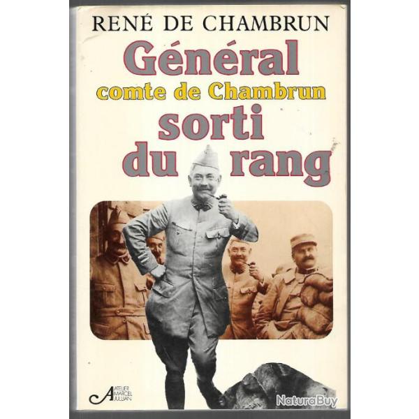 g�n�ral comte de chambrun sorti du rang , guerre 1914-1918, maroc