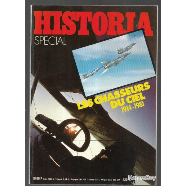 historia sp�cial n�420 BIS les chasseurs du ciel 1914-1981