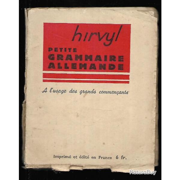 petite grammaire allemande � l'usage des grands commen�ants 1940