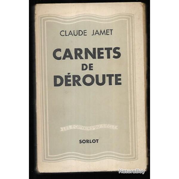 carnets de d�route . Oflag III C campagne de 1940 . captivit� . de claude jamet