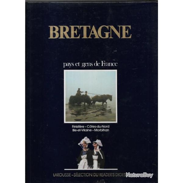 bretagne pays et gens de france , finist�re cotes du nord, ille et vilaine , morbihan