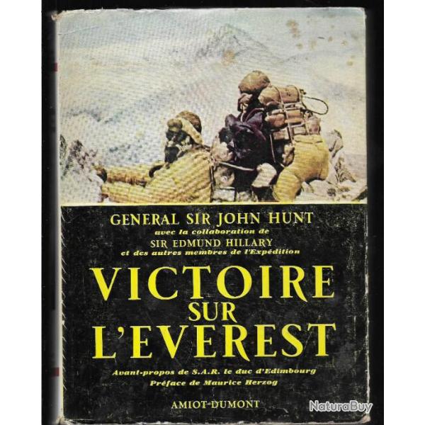montagne. victoire sur l'�verest. sir john hunt & sir edmond hillary �dition 1953