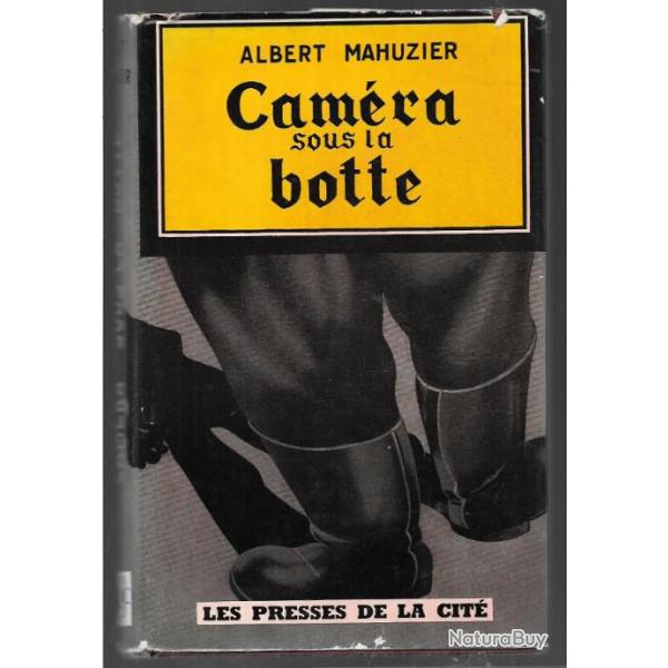 cam�ra sous la botte albert mahuzier (prises de vues clandestines)