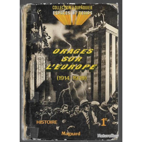 orages sur l'europe 1914-1939, histoire 1e collection dupaquier