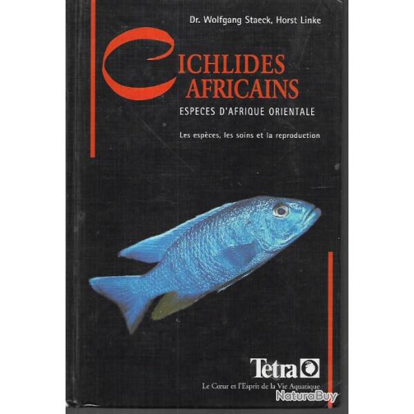 cichlid�s africains esp�ces d'afrique orientale , les esp�ces ,les soins et la reproduction , staeck