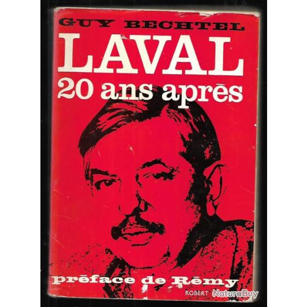 laval 20 ans aprs de guy bechtel ,