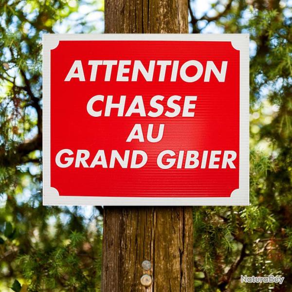 Panneau "CHASSE AU GRAND GIBIER" en Akilux