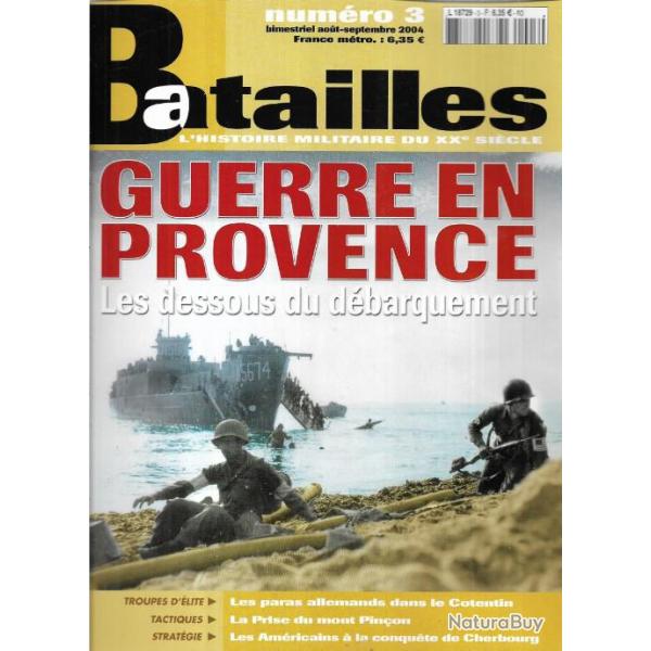 revue batailles num�ro 3 guerre en provence , paras allemands dans le cotentin, mont pin�on