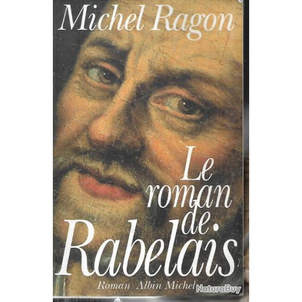 le roman de rabelais de michel ragon d�dicac�