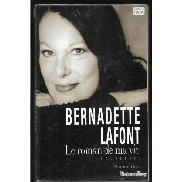 bernadette lafont le roman de ma vie souvenirs autobiographie