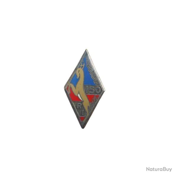 150� R�giment d'infanterie - Fabrication Drago Paris 1960 _ R�giment dissous en 1990 _