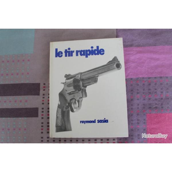Le tir rapide