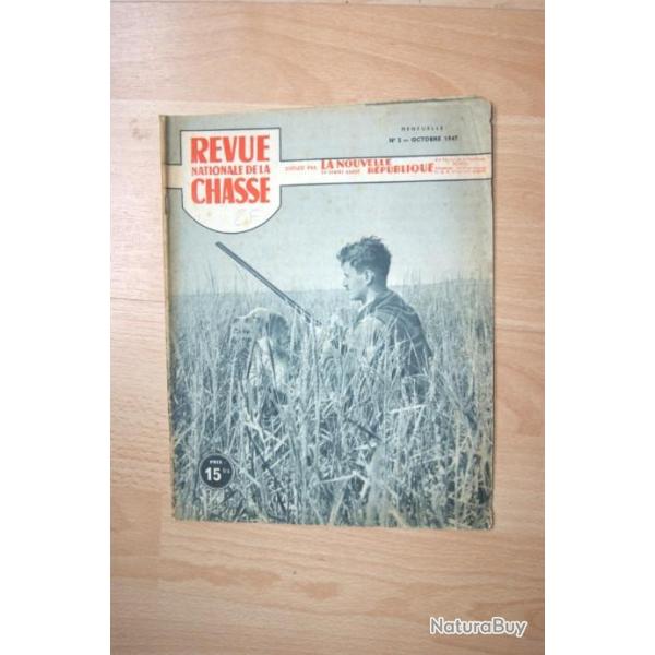 REVUE NATIONALE DE LA CHASSE n�2 OCTOBRE 1947 -  (d9o170)