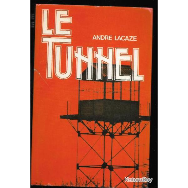 le tunnel d'andr� lacaze camp loibl pass monts karawanken , d�portation mauthausen