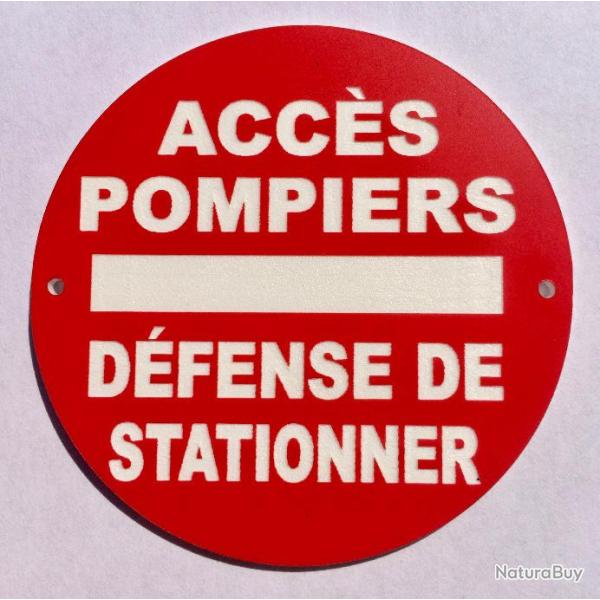 panneau ACC�S POMPIERS D�FENSE DE STATIONNER � 150 mm signal�tique