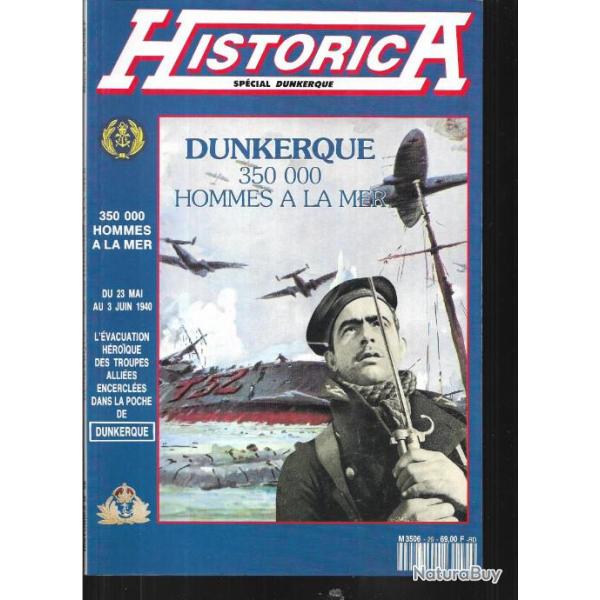 39-45 hors-s�rie historica n�26 dunkerque 350 000 hommes � la mer , 23 mai- 3 juin 1940