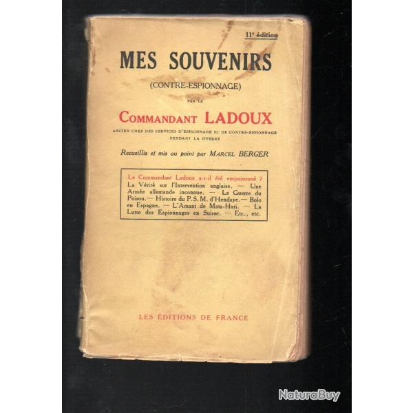 mes souvenirs contre espionnage du commandant ladoux guerre 14-18