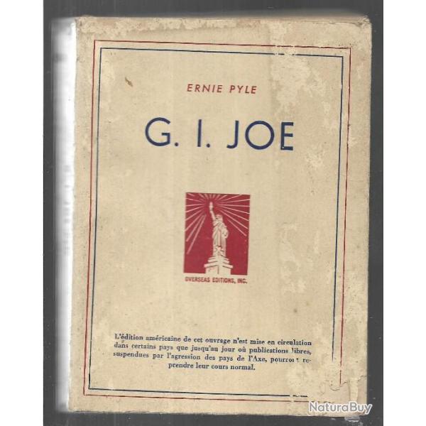 g.i. joe , ernie pyle correspondant de guerre voir tat