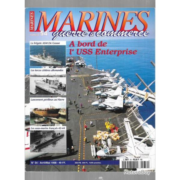 marines guerre et commerce n 54, les forces coti�res allemandes , sous-marins fran�ais 42-44