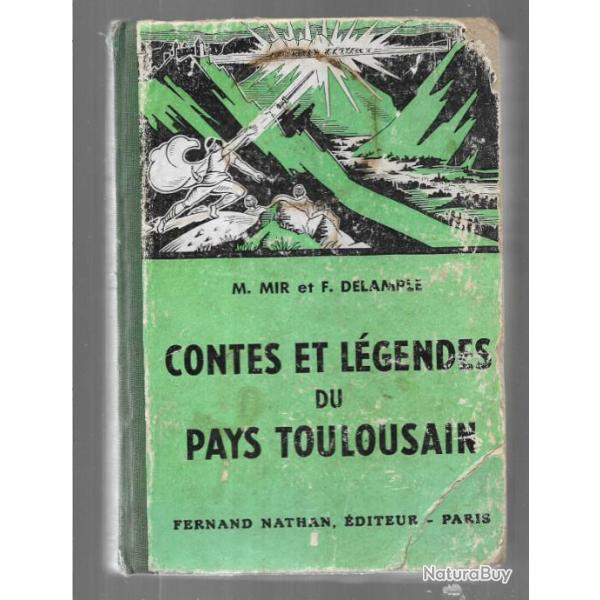 Contes et l�gendes du pays toulousain de mir et delample