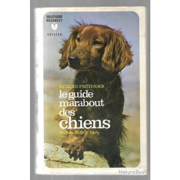 Marabout service le guide marabout des chiens de jacques freydiger