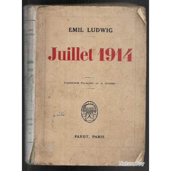 juillet 1914 d'�mil ludwig ,