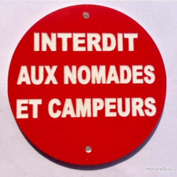 panneau INTERDIT AUX NOMADES ET CAMPEURS  200 mm