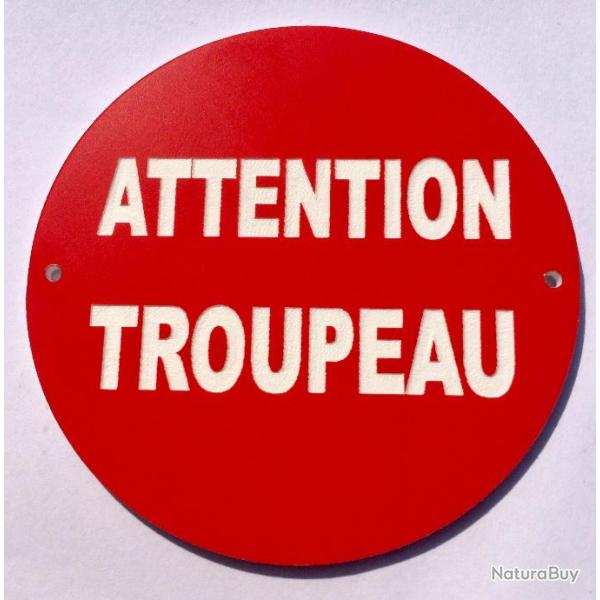 panneau ATTENTION TROUPEAU � 150 mm signal�tique
