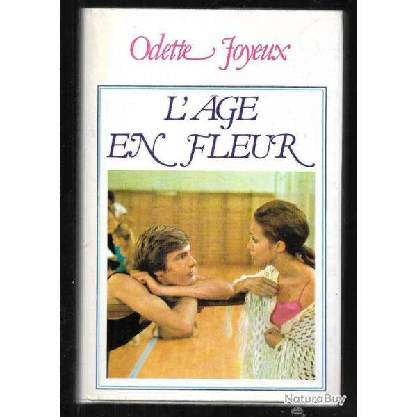 l'age en fleur d'odette joyeux