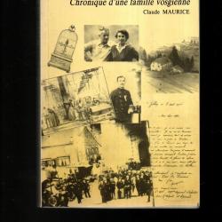 a travers l'histoire chronique d'une famille vosgienne de claude maurice d&eacute;dicac&eacute;
